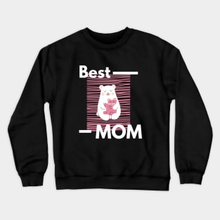 Best Mom With Cute Bears Crewneck Sweatshirt